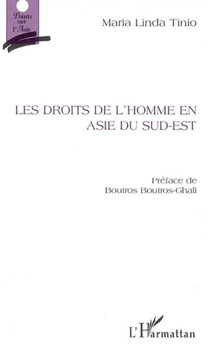 Les droits de l'homme en Asie du Sud-Est - Maria Linda Tinio