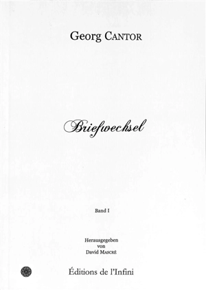 Briefwechsel. Vol. 1 - Georg Cantor