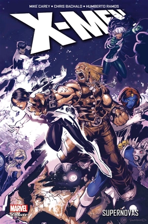 X-Men. Supernovas - Mike Carey