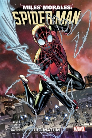 Miles Morales : Spider-man. Vol. 1. Ultimatum - Saladin Ahmed