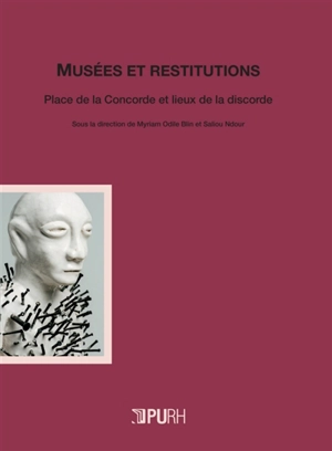 Musées et restitutions : place de la Concorde et lieux de la discorde