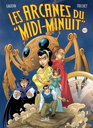 Les arcanes du Midi-Minuit : intégrale. Vol. 3 - Jean-Charles Gaudin