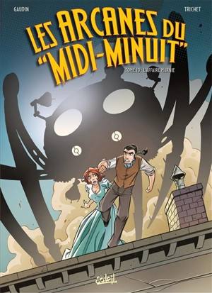 Les arcanes du Midi-Minuit. Vol. 10. L'affaire Marnie - Jean-Charles Gaudin