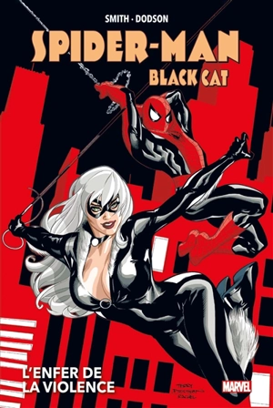 Spider-Man, Black Cat : l'enfer de la violence - Kevin Smith