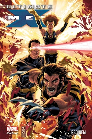 Ultimate X-Men. Vol. 10. Requiem - Mike Carey