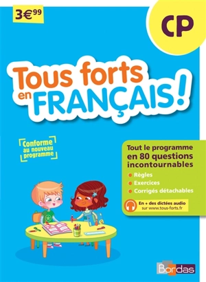 Tous forts en français ! CP - Françoise Lemau
