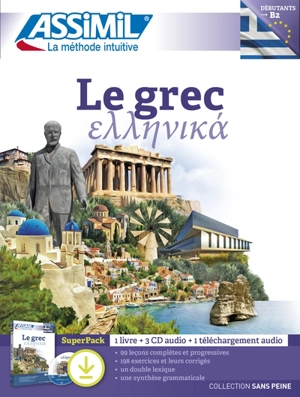 Le grec, débutants-B2 : super pack : 1 livre + 3 CD audio + 1 téléchargement audio - Jean-Pierre Guglielmi