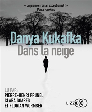 Dans la neige - Danya Kukafka