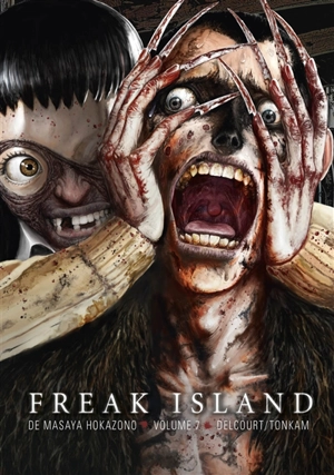 Freak island. Vol. 7 - Masaya Hokazono