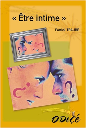 Etre intime - Patrick Traube