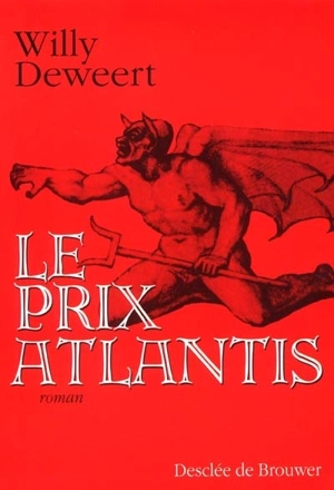 Le prix Atlantis - Willy Deweert