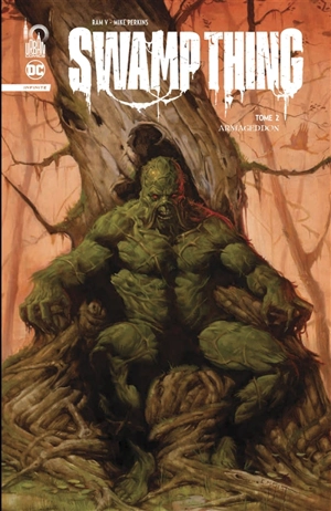 Swamp Thing. Vol. 2. Armageddon - Ram V