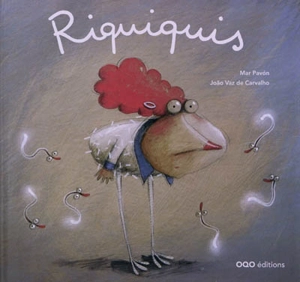 Riquiquis - Joao Vaz de Carvalho