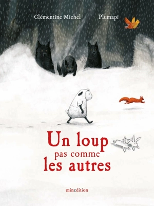 Un loup pas comme les autres - Clémentine Michel