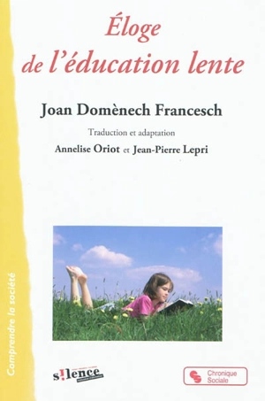 Eloge de l'éducation lente - Joan Domenech Francesch