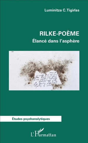 Rilke-poème : élancé dans l'asphère - Luminitza C. Tigirlas