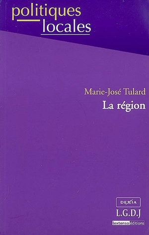 La région - Marie-José Tulard