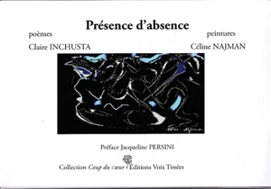 Présence d'absence - Claire Inchusta