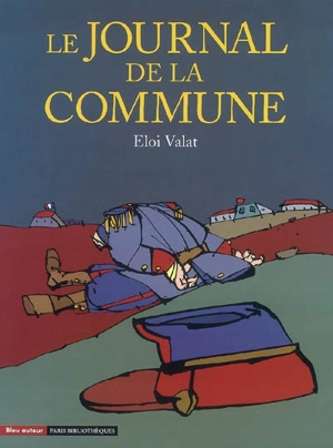 Le journal de la Commune - Eloi Valat