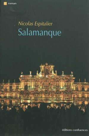 Salamanque - Nicolas Espitalier