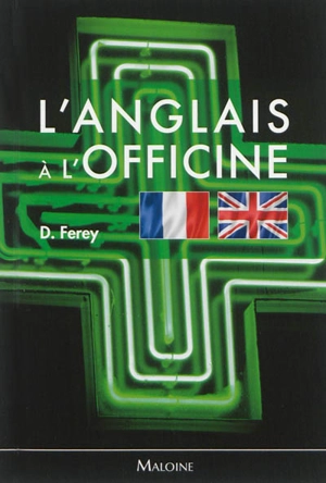 L'anglais à l'officine - Deborah Ferey