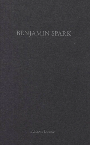 Benjamin Spark - Benjamin Spark