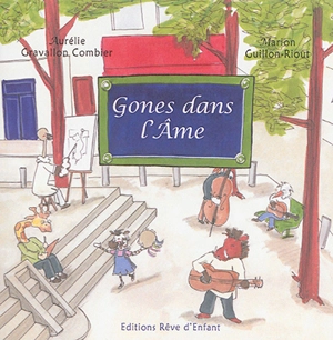 Gones dans l'âme - Aurélie Gravallon Combier