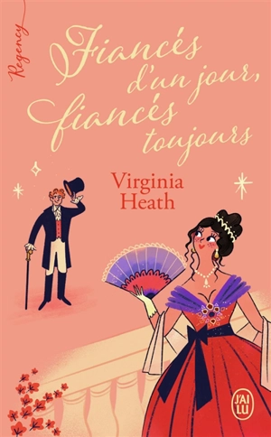 Fiancés d'un jour, fiancés toujours - Virginia Heath