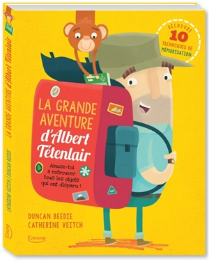 La grande aventure d'Albert Tétenlair : amuse-toi à retrouver tous les objets qui ont disparu ! - Catherine Veitch