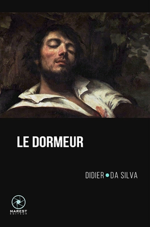 Le dormeur - Didier Da Silva