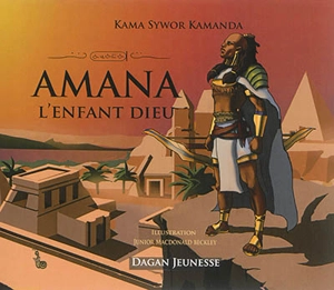 Amana : l'enfant dieu - Kama Sywor Kamanda