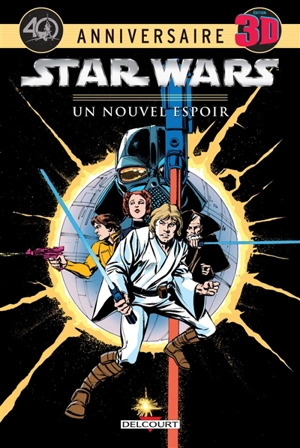 Star Wars. Vol. 4. Un nouvel espoir - Roy Thomas