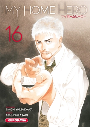 My home hero. Vol. 16 - Naoki Yamakawa