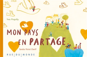 Mon pays en partage - Yves Pinguilly