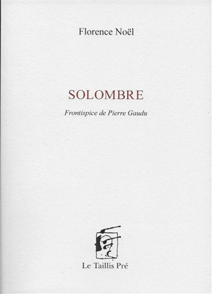 Solombre - Florence Noël