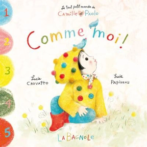 Comme moi ! - Lucie Papineau