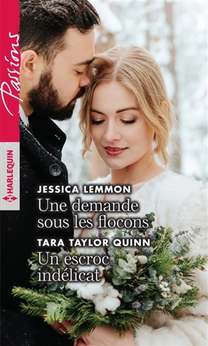 Une demande sous les flocons. Un escroc indélicat - Jessica Lemmon