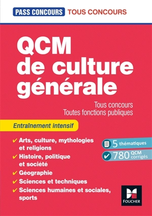 QCM de culture générale : tous concours, toutes fonctions publiques : entraînement intensif - Valérie Béal