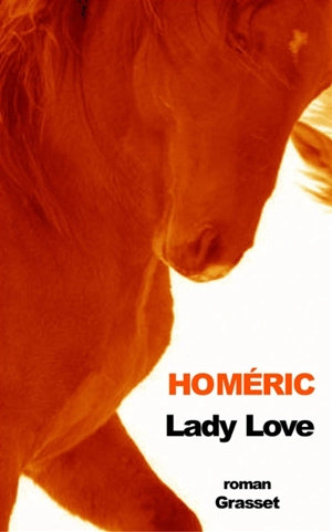 Lady Love - Homéric