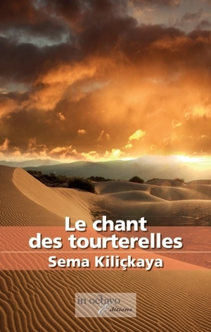 Le chant des tourterelles - Sema Kiliçkaya