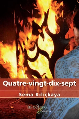 Quatre-vingt-dix-sept - Sema Kiliçkaya