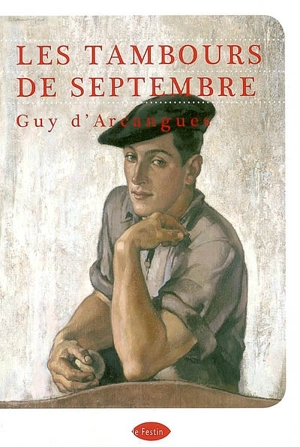 Les tambours de septembre - Guy d' Arcangues