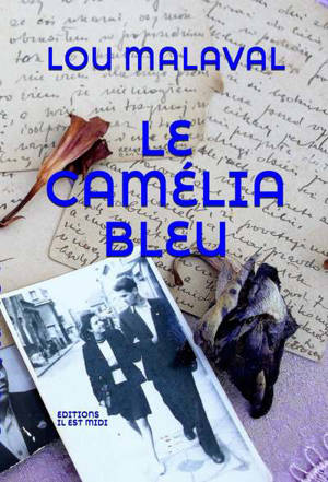 Le camélia bleu - Lou Malaval