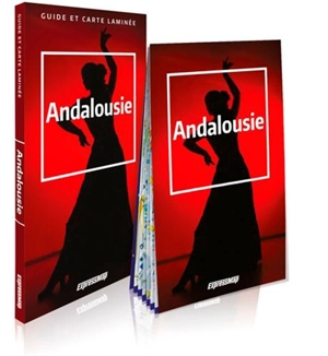 Andalousie : guide et carte laminée - Anna Mlynowska