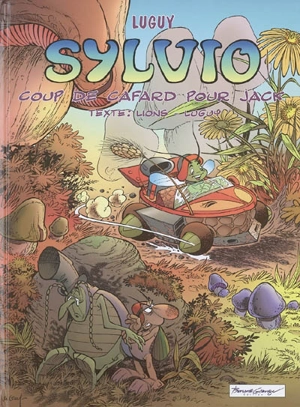 Sylvio. Vol. 2. Coup de cafard pour Jack - Philippe Luguy