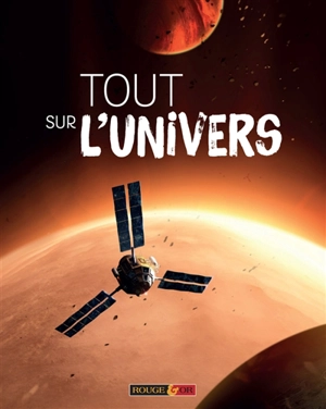 Tout sur l'Univers - Mike Goldsmith