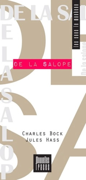 De la salope - Charles Bock