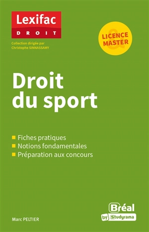 Droit du sport : licence, master - Marc Peltier