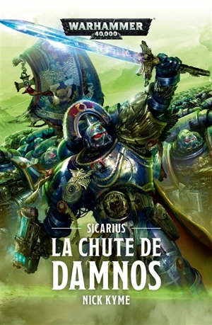 Sicarius, la chute de Damnos - Nick Kyme