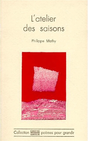 L'Atelier des saisons - Philippe Mathy